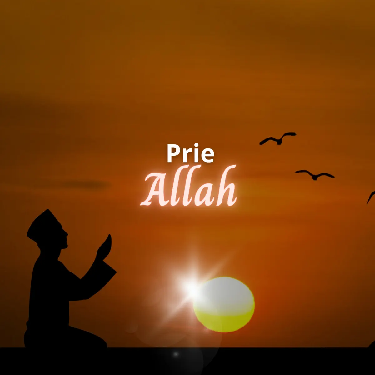 prie allah lyre d'islam podcast