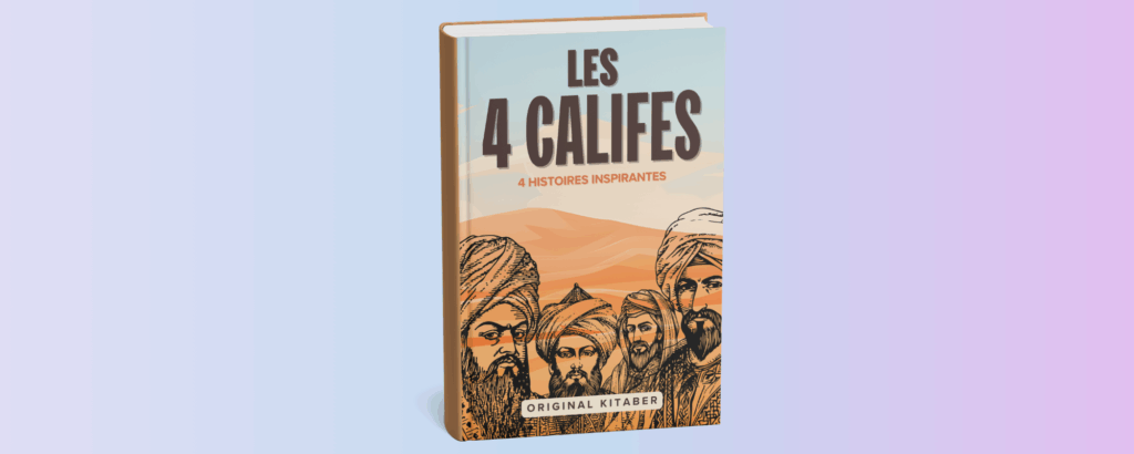 Les 4 califes de l'Islam