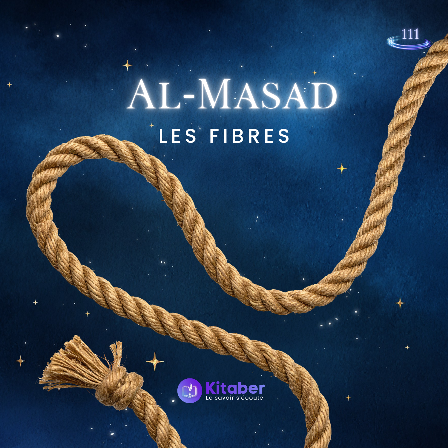 Sourate Al Masad - Les Fibres