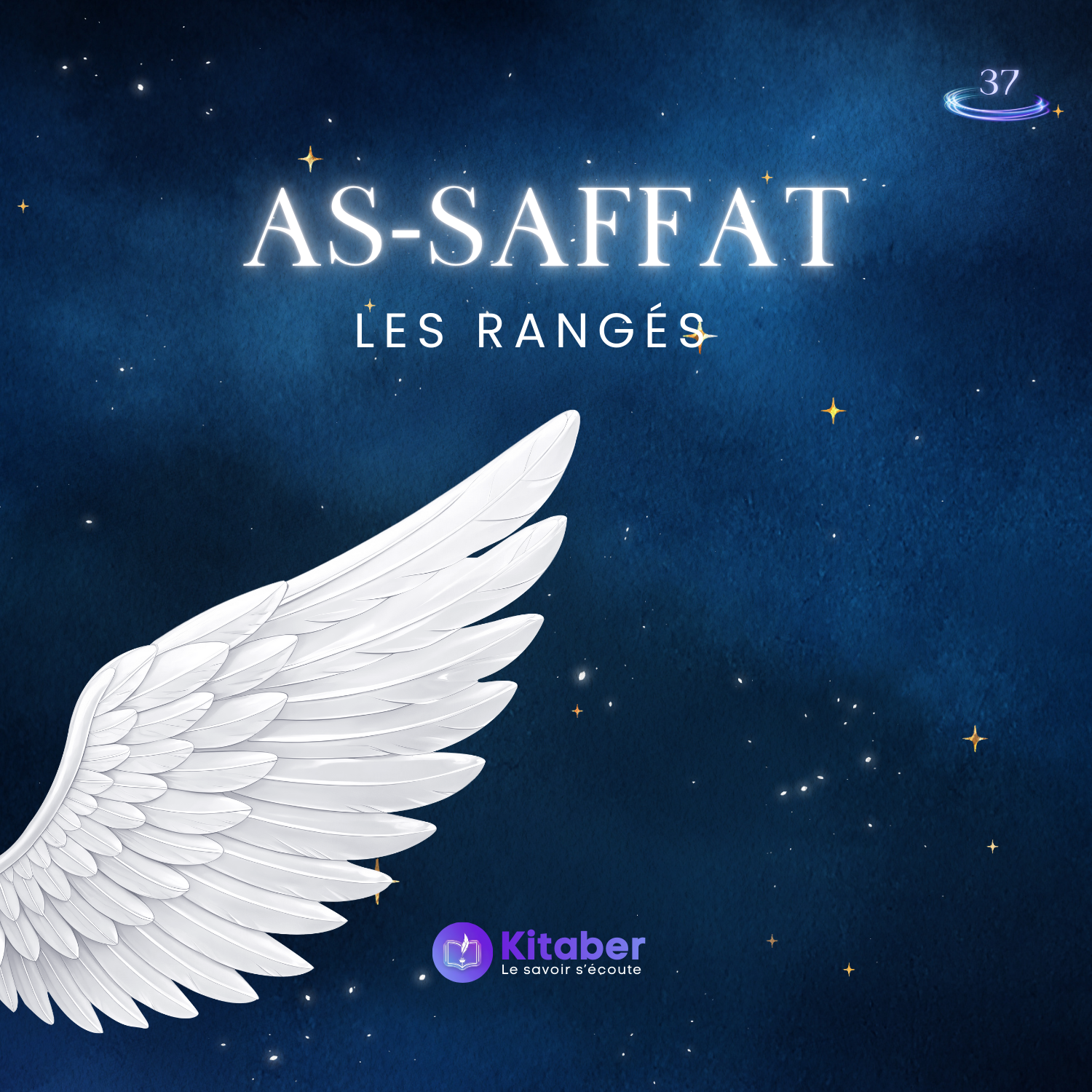 Sourate As-Saffat en français - Les rangés (sourate 37)