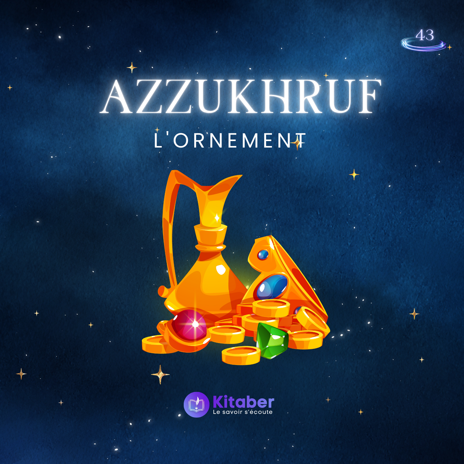 Sourate Azzukhruf en français - L'Ornement (sourate 43)