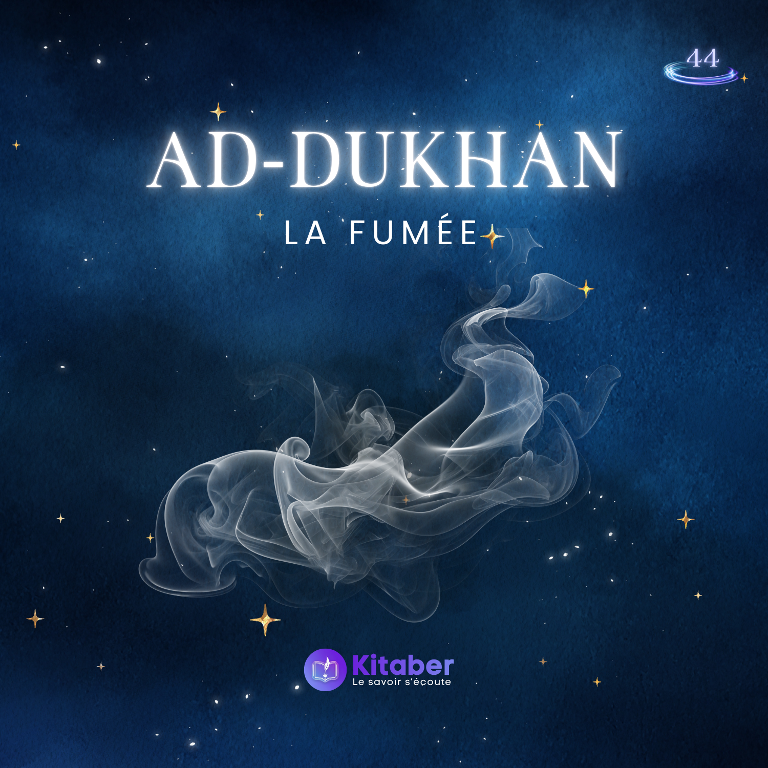Sourate Ad Dukhan en français - La Fumée (sourate 44)