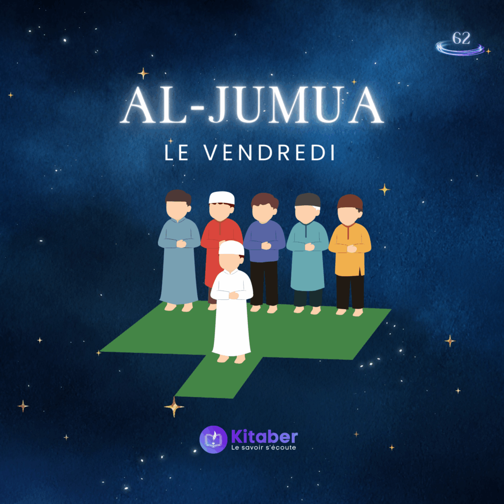 Sourate Al Jumua en français - Le Vendredi (sourate 62)