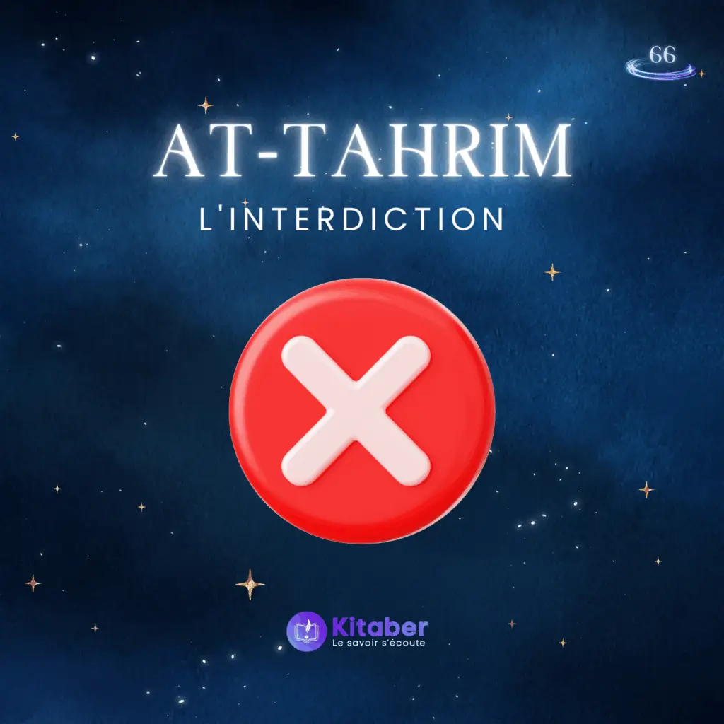 Sourate At Tahrim en français - L'Interdiction (sourate 66)