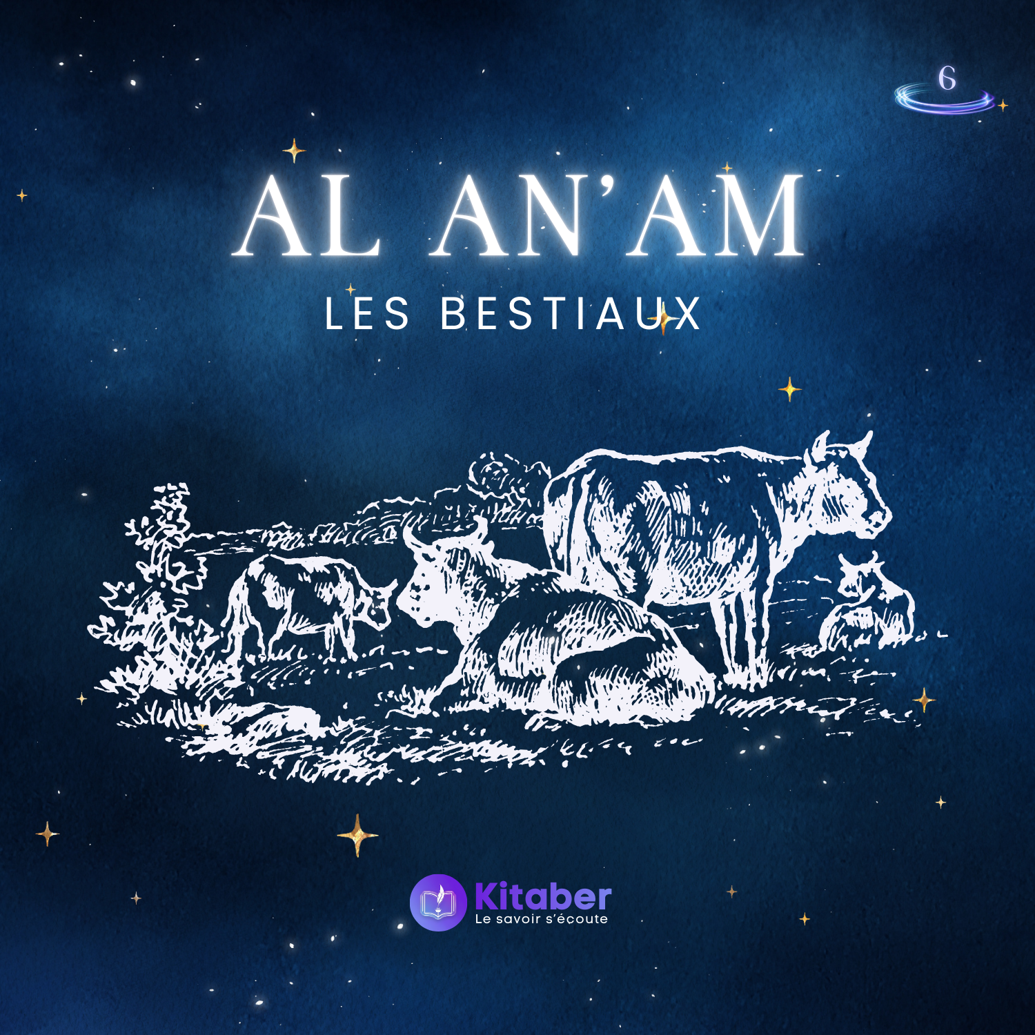 Sourate Al An'am - Les Bestiaux