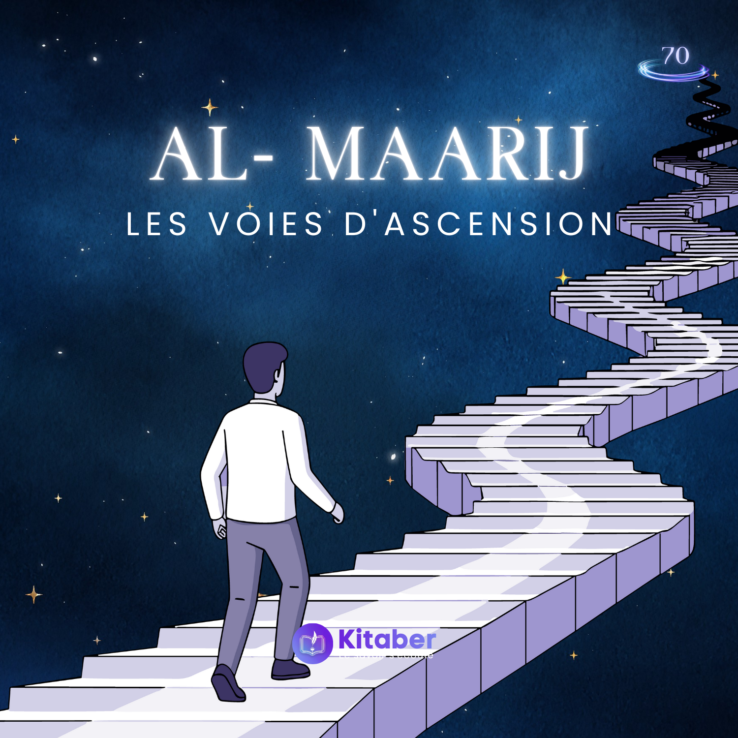 Sourate Al Maarij en français - Les voies d'ascension (sourate 70)
