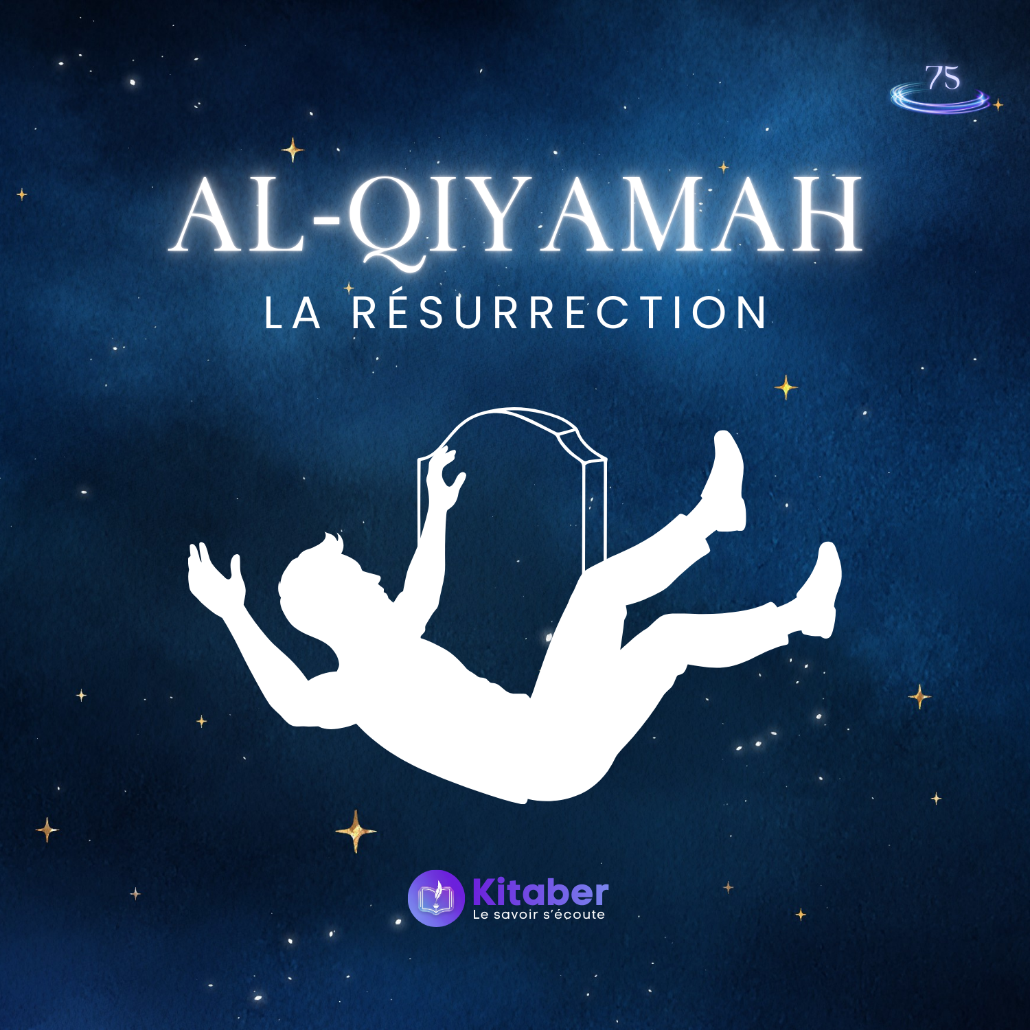 Sourate Al Qiyamah - La Résurrection