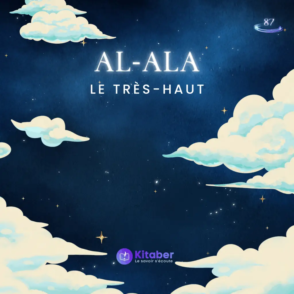 Sourate Al Ala en français - Le Très Haut (sourate 87)