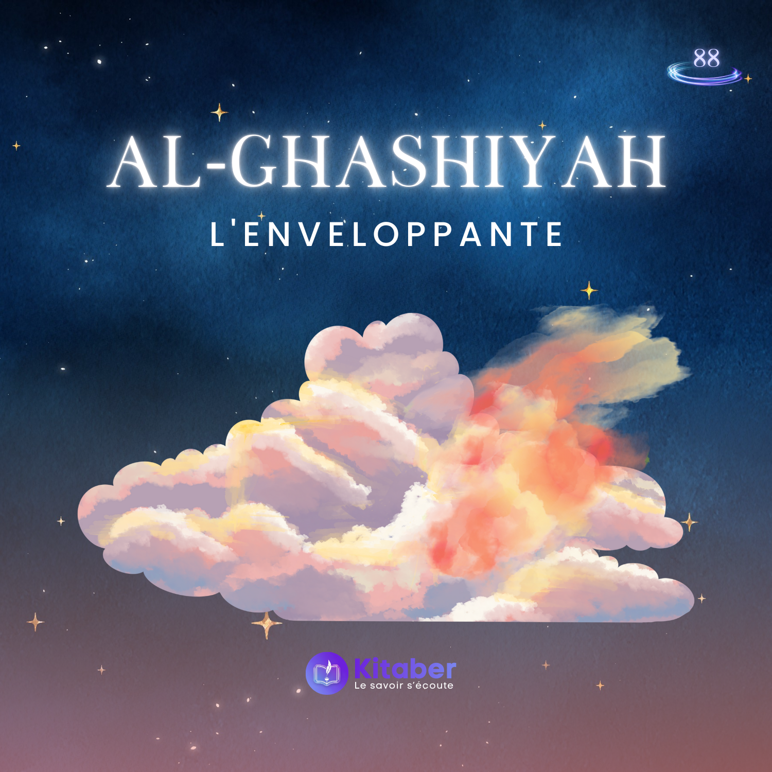 Sourate Al Ghashiyah en français - L'Enveloppante (sourate 88)